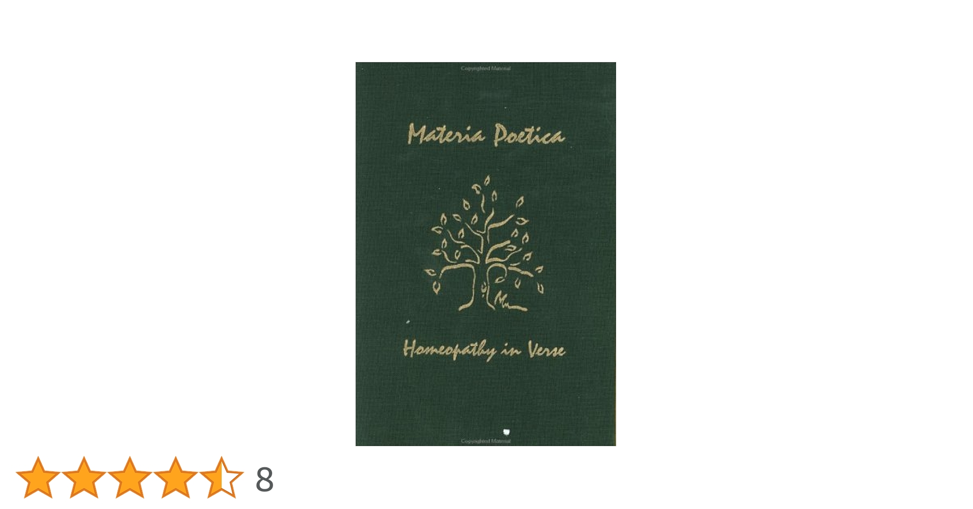 健康・医学 Materia Poetica: opathy in Verse Materia Poetica: Homeopathy in Verse: Chatroux, Sylvia