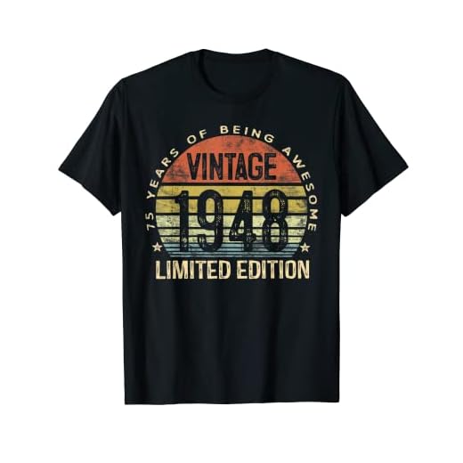 Vintage 1948 Limited Edition 75 Year Old Gifts 75th Birthday T-Shirt