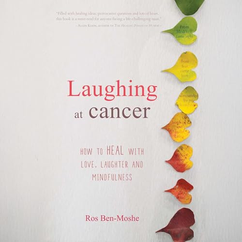 Laughing at Cancer by Ros Ben-Moshe episode artwork