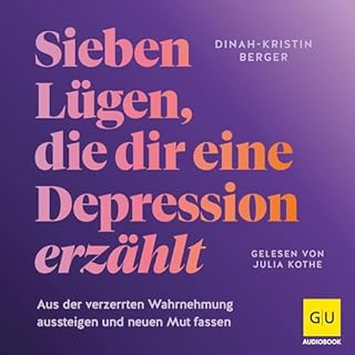 Sieben L&uuml;gen, die dir eine Depression erz&auml;hlt Titelbild