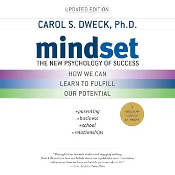 Mindset: The New Psychology of Success Audible by Carol S. Dweck PhD CREDIT: AMAZON
