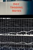day trading notebook, notebook: notebook for day traders