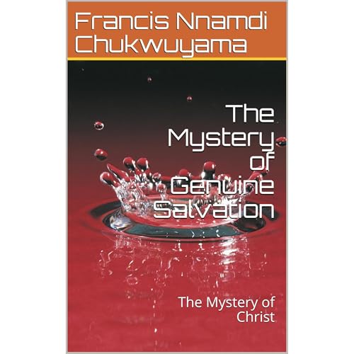 The Mystery of Genuine Salvation Audiolibro Por Francis Nnamdi Chukwuyama arte de portada
