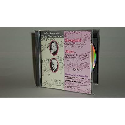 Korngold & Marx: Piano Concertos