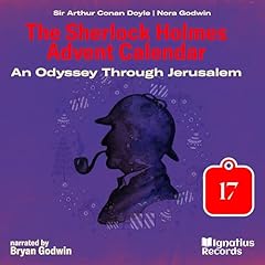 Page de couverture de An Odyssey Through Jerusalem - The Sherlock Holmes Advent Calendar, Day 17