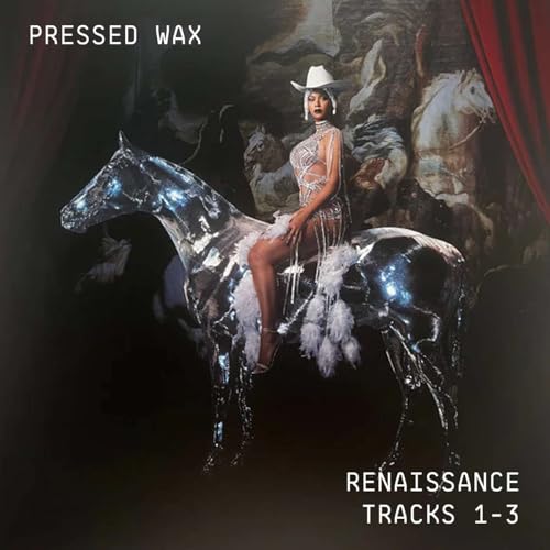 The Portal &mdash; Beyonc&eacute;'s Renaissance, Tracks 1&ndash;3. Pressed Wax &ndash; Episode 1