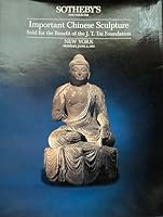 Important Chinese Sculpture: Sold for the Benefit of the J.T. Tai Foundation New York Monday June 3, 1985 B000JNA4T0 Book Cover