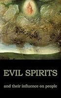 Evil spirits and their influence on people B0B14GH4WB Book Cover