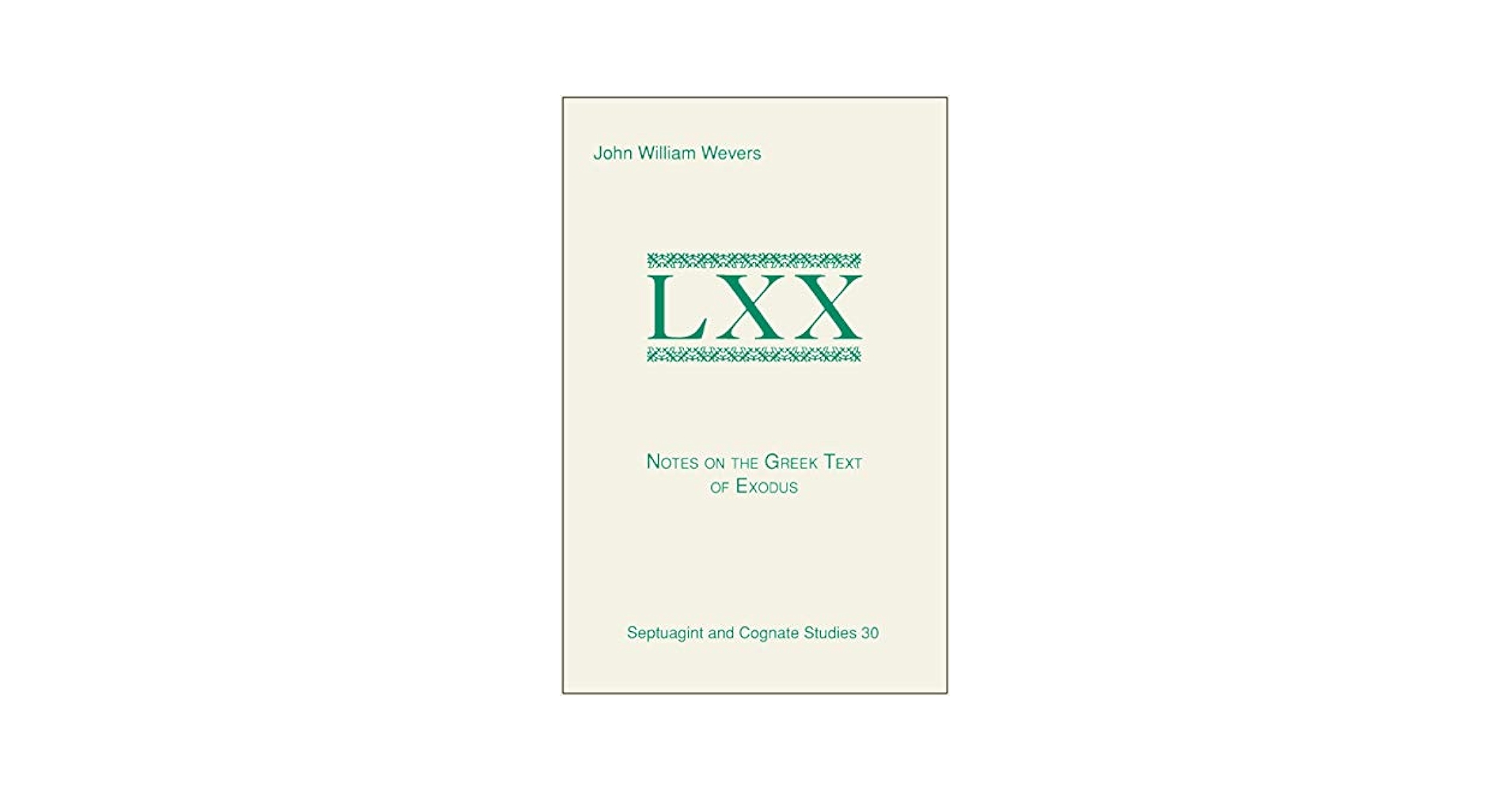 洋書 Notes on the Greek Text of Exodus Notes on the Greek text of Exodus : Wevers, John William