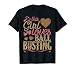 Ball Busting T-Shirt Gift Tee Ball Buster T-Shirt