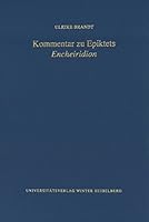 Kommentar Zu Epiktets 'Encheiridion' 3825364771 Book Cover