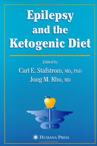 Epilepsy and the Ketogenic Diet (Nutrition and Health)