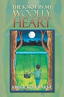 The Knot in My Woolly Heart 1499033974 Book Cover