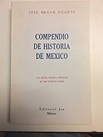 Compendio de Historia de Mexico Hasta 1946 B008HXN9K0 Book Cover