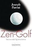  Zen-Golf: Das mentale Spiel meistern