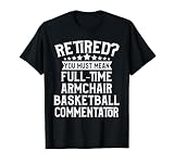Basketball Fan Retirement Gift T-shirt for Men & Coach