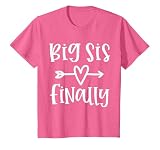 Big Sister Finally for Girls Promoted to Big Sister Toddler T-Shirt