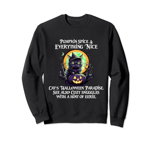 Pumpkin spice and everything nice, cat's Halloween paradise, Sudadera