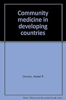 Community medicine in developing countries 082611640X Book Cover
