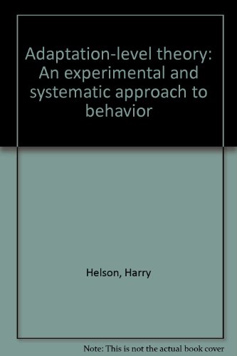 Adaptation-level theory: An experimental and systematic approach to behavior