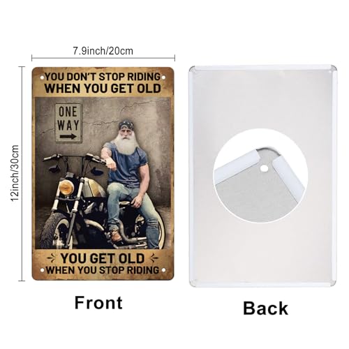 GLOBLELAND Motorcycle Vintage Metal Tin Sign Plaque Poster Retro You Don't Stop Riding Metal Wall Decorative Tin Signs 8×12inch for Home Kitchen Bar Coffee Shop Club Orchard Decoration