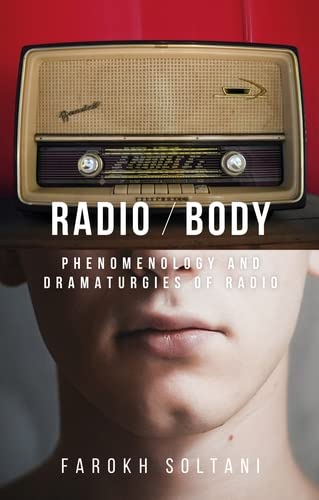 Radio / body livre phénoménologie pour comprendre l'impact du son