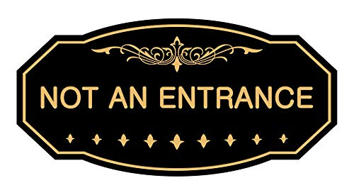 Panneau Victorian Not an Entrance Small Signs ByLITA noir et doré pour signalétique élégante