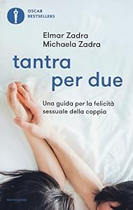 Vedi scheda su Amazon Tantra per due. Una guida per la felicità sessuale della coppia