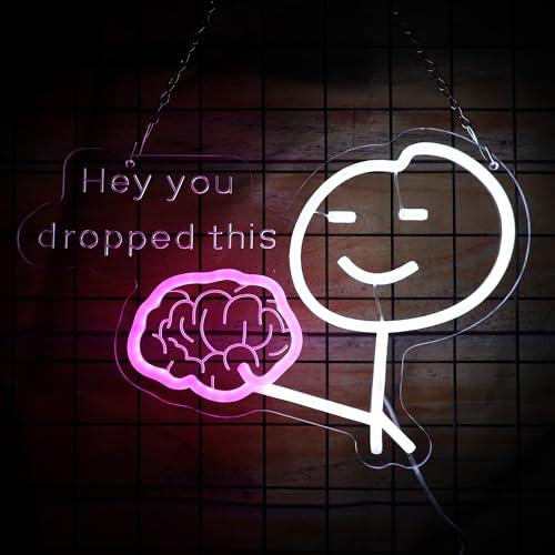 Image of LED Funny Neon Sign Hey You Drop This Brain Neon Light for Men Room Decor office Decor Birthday Gifts 15.7 * 10.3 In
