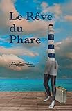  Le Rêve du Phare