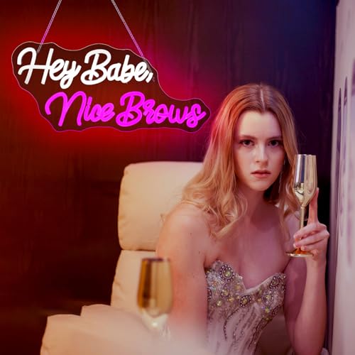 Image of Hey Babe Nice Brows Neon Sign Led Light Up Signs for Wall Decor Usb Powered Neon Light Signs Indoor Light for Room Decor Holiday Gift