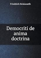 Democriti de anima doctrina 5519174881 Book Cover