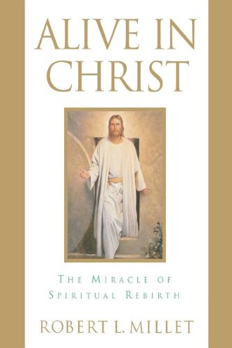 Buy Alive in Christ: The Miracle of Spiritual Rebirth — BookShops.in