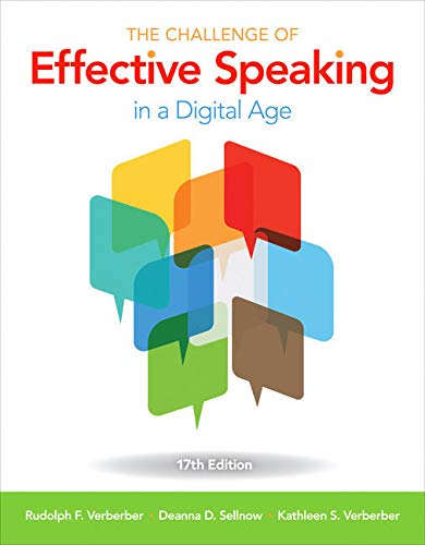 The Challenge of Effective Speaking in a Digital Age + Mindtap Speech, 1 Term 6 Months Access Card + Fall 2018 Activation Card