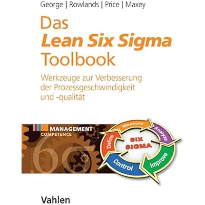 Das Lean Six Sigma Toolbook