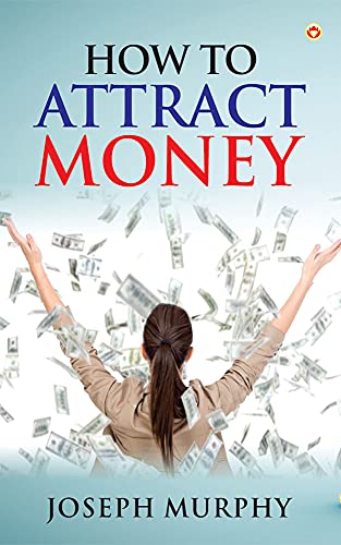 How to Attract Money