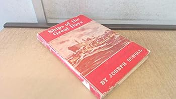 Hardcover Ships of the Great Days Book
