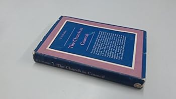 Hardcover The Church in Council Book