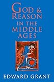 God and Reason in the Middle Ages