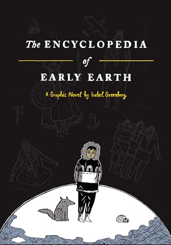 Encyclopedia of Early Earth: A Novel