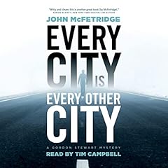 Page de couverture de Every City Is Every Other City