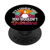 C'est un truc avec Charlee que tu ne comprendrais pas. Funny Charlee PopSockets PopGrip Interchangeable