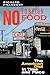 No Foreign Food: The American Diet In Time And Place (Geographies of the Imagination) - Pillsbury, Richard