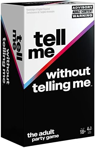 Tell Me Without Telling Me - The Viral Trend, Now A Hilarious Party Game for Bachelorette, College, Birthdays, & More, for Adults Ages 18 and up