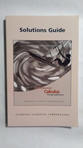 Contemporary Calculus Through Applications: Sol... 1570397171 Book Cover