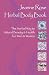 Jeanne Rose: Herbal Body Book: The Herbal Way to Natural Beauty & Health for Men & Women