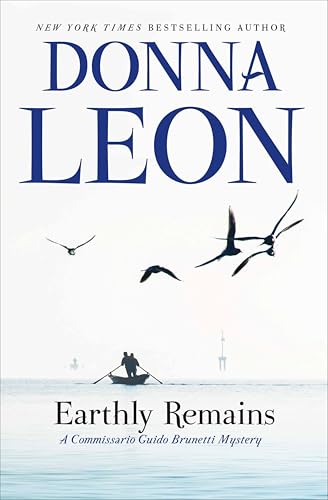 Earthly Remains (Commissario Brunetti Book 26)