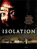  Isolation - La Fattoria del Terrore