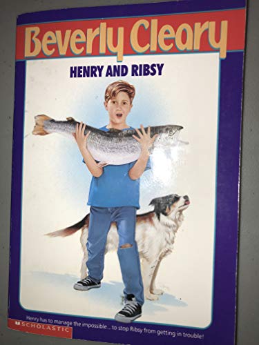 Henry and Ribsy by Beverly Clearly published by... B009OBZPQA Book Cover