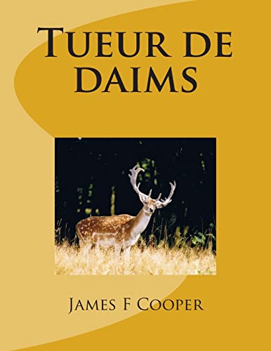 Tueur de daims (French Edition)